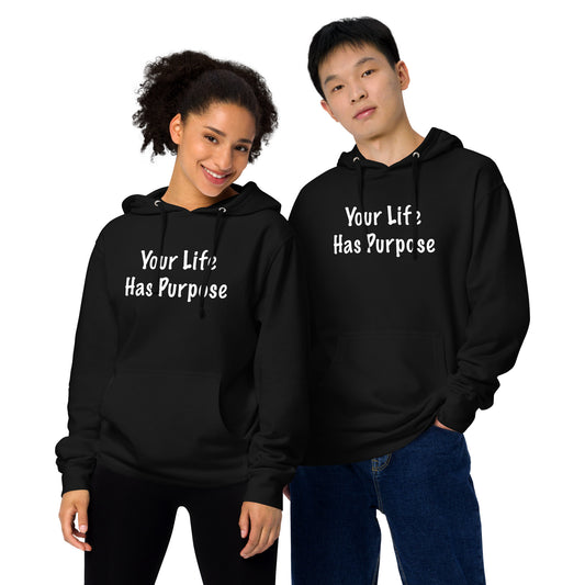 "Your Life Has Purpose" Unisex midweight hoodie